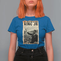 Martin Luther King Jr MLK Day T Shirt For Women - Wonder Print Shop