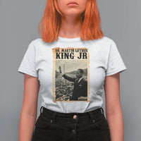Martin Luther King Jr MLK Day T Shirt For Women - Wonder Print Shop