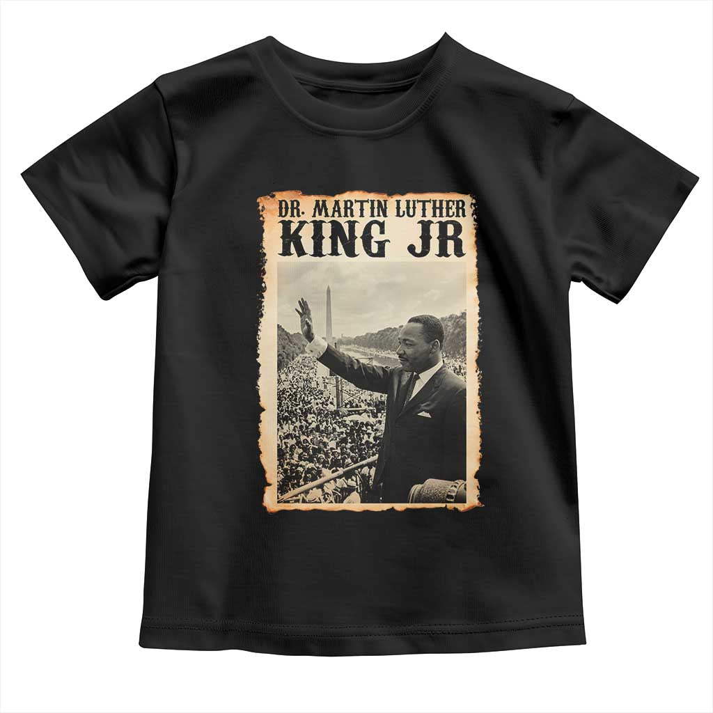 Martin Luther King Jr MLK Day Toddler T Shirt - Wonder Print Shop