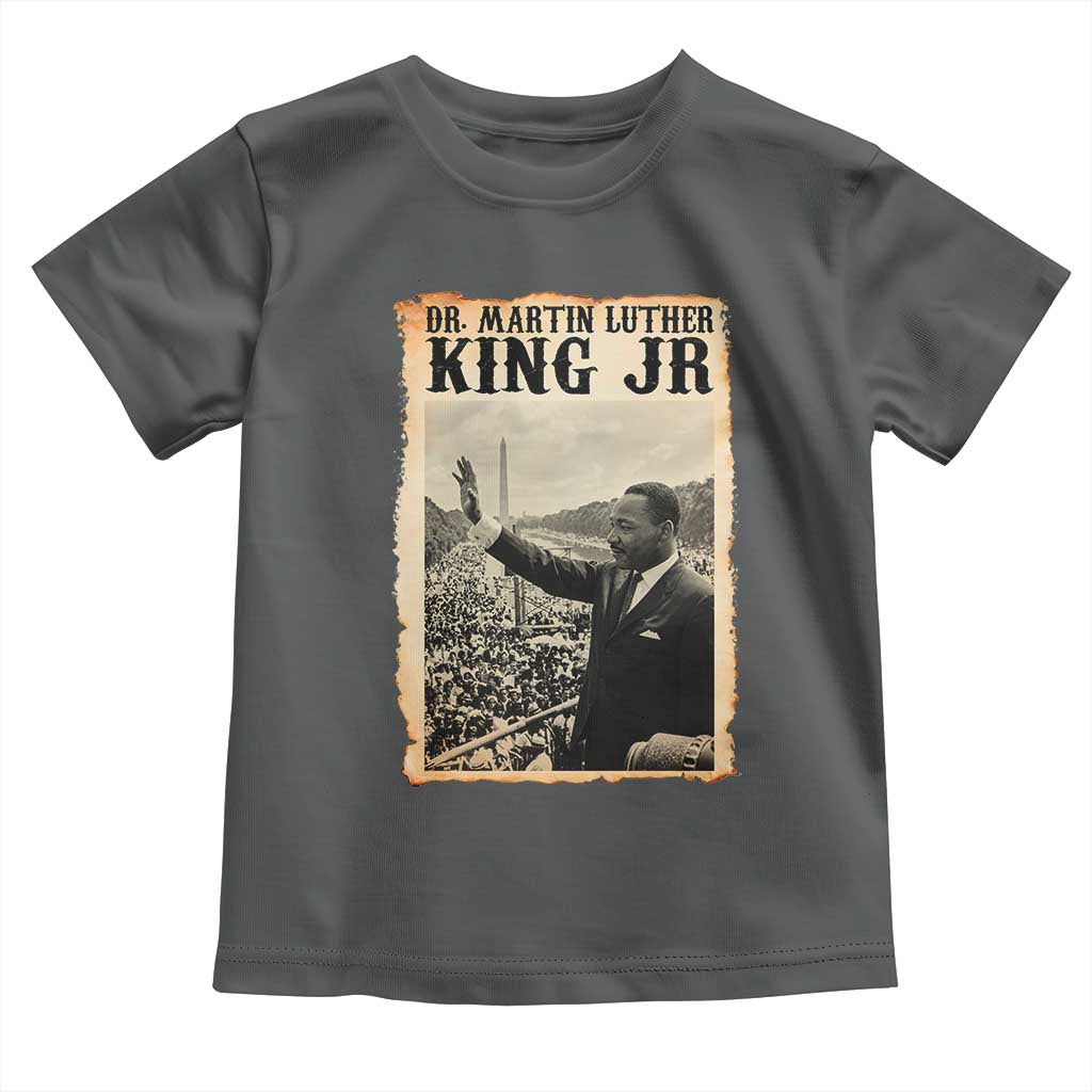 Martin Luther King Jr MLK Day Toddler T Shirt - Wonder Print Shop