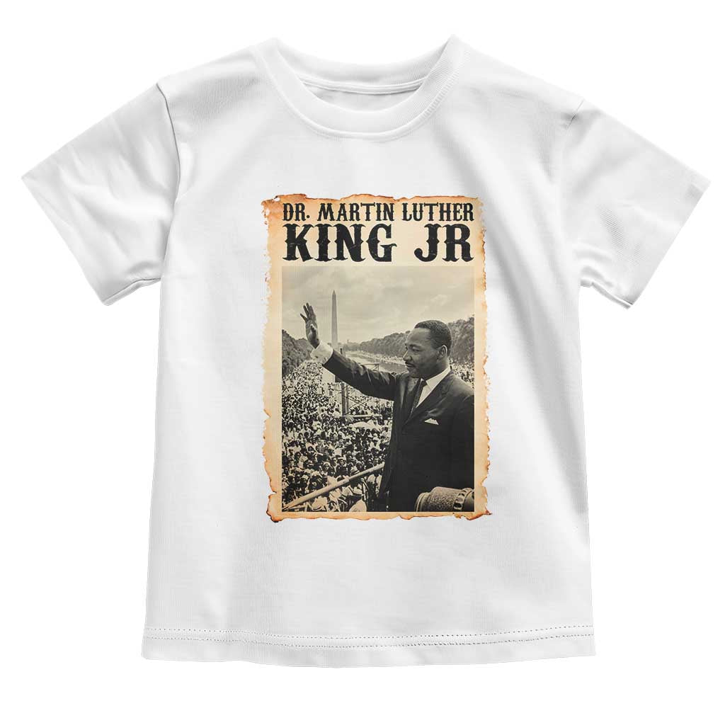 Martin Luther King Jr MLK Day Toddler T Shirt - Wonder Print Shop