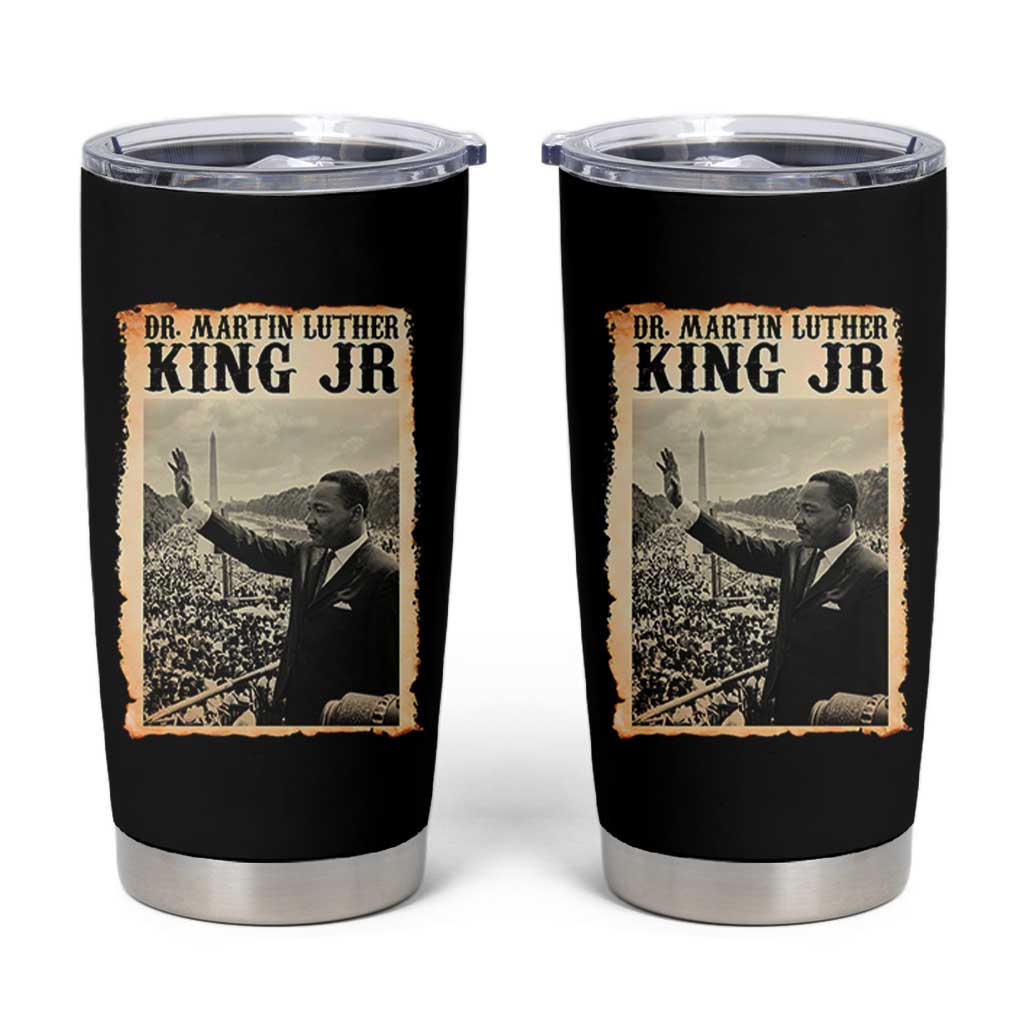 Martin Luther King Jr MLK Day Tumbler Cup - Wonder Print Shop