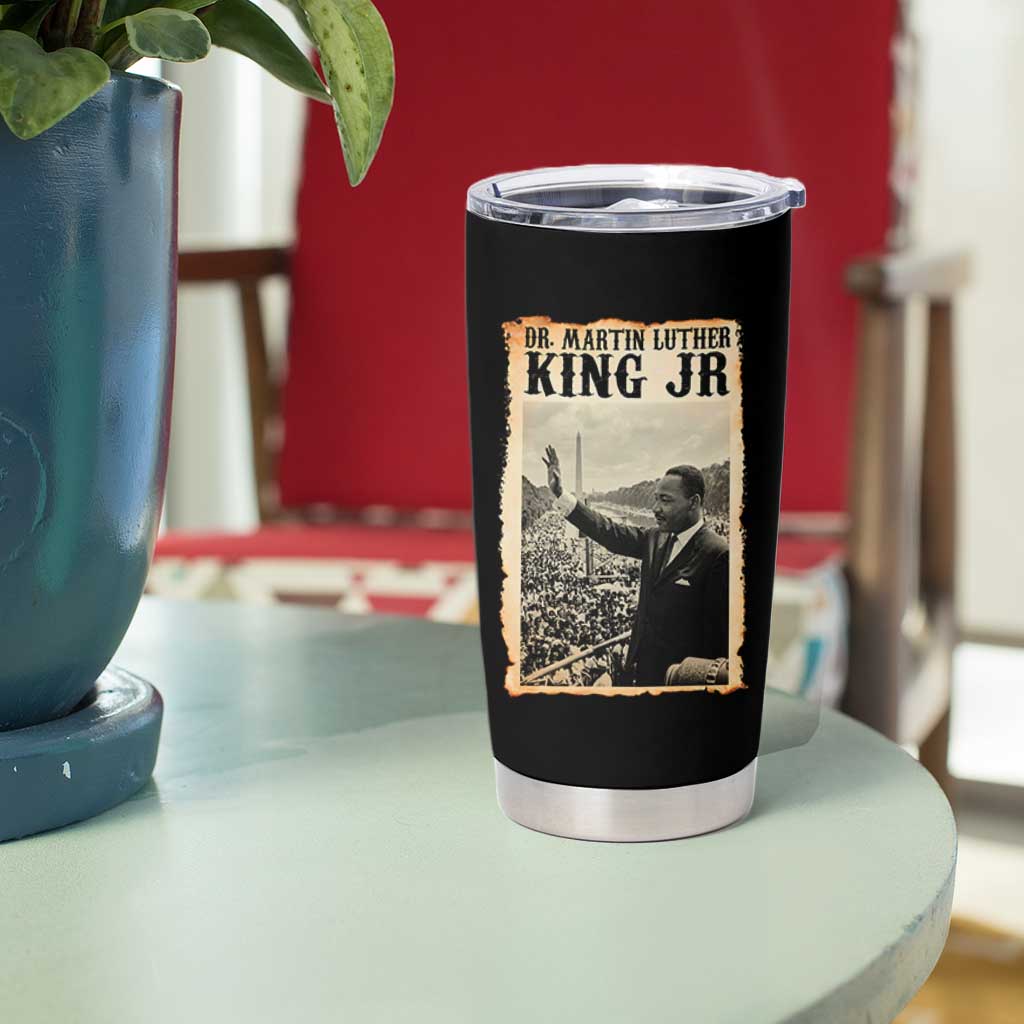 Martin Luther King Jr MLK Day Tumbler Cup - Wonder Print Shop