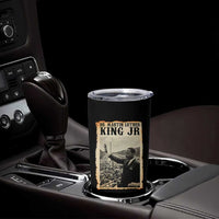 Martin Luther King Jr MLK Day Tumbler Cup - Wonder Print Shop