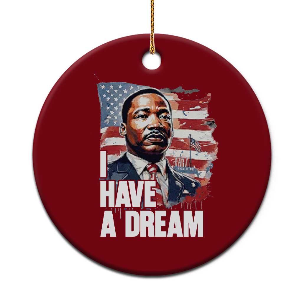 Martin Luther King Jr Ceramic Ornament I Have A Dream - Wonder Print Shop