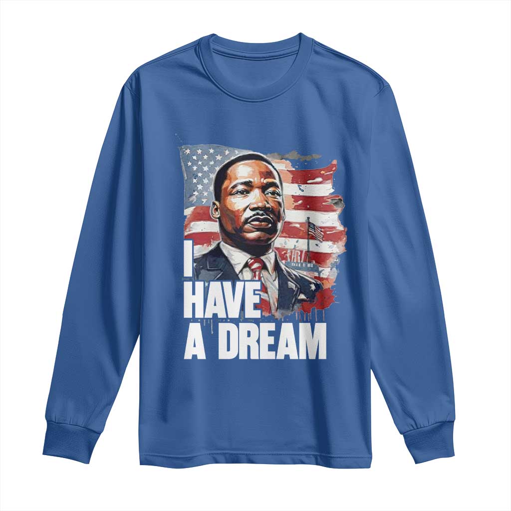 Martin Luther King Jr Long Sleeve Shirt I Have A Dream - Wonder Print Shop
