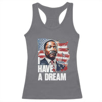 Martin Luther King Jr Racerback Tank Top I Have A Dream - Wonder Print Shop