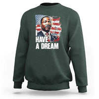 Martin Luther King Jr Sweatshirt I Have A Dream - Wonder Print Shop