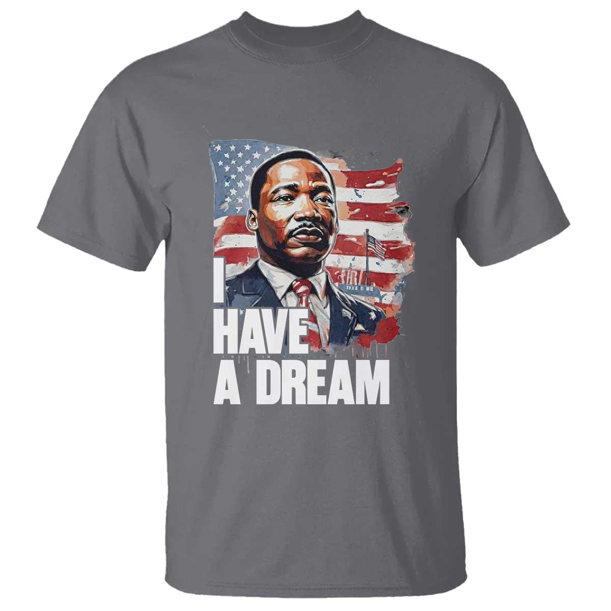 Martin Luther King Jr T Shirt I Have A Dream - Wonder Print Shop