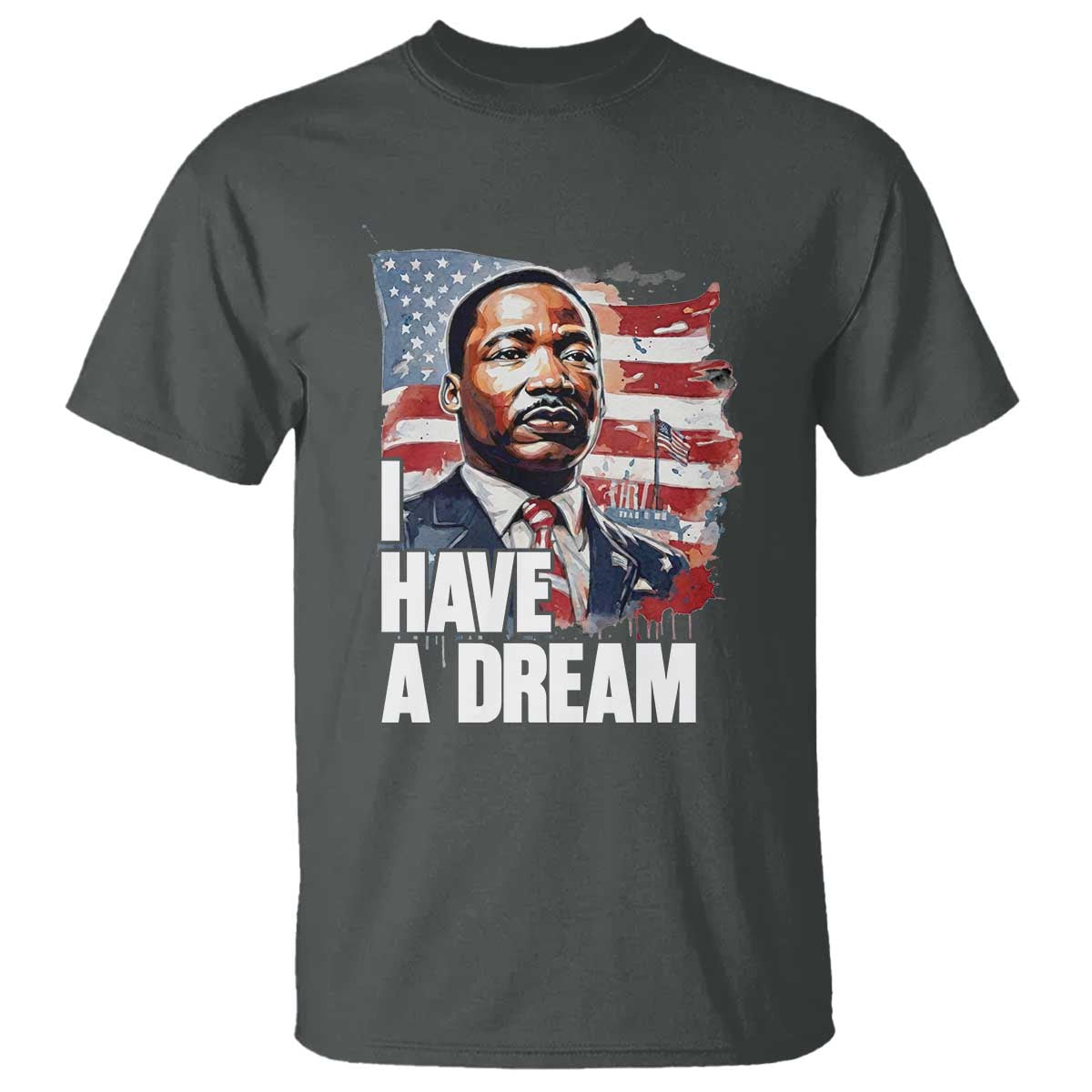 Martin Luther King Jr T Shirt I Have A Dream - Wonder Print Shop