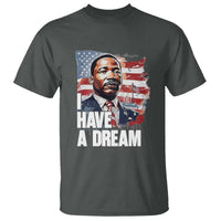 Martin Luther King Jr T Shirt I Have A Dream - Wonder Print Shop