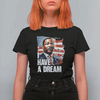 Martin Luther King Jr T Shirt For Women I Have A Dream - Wonder Print Shop