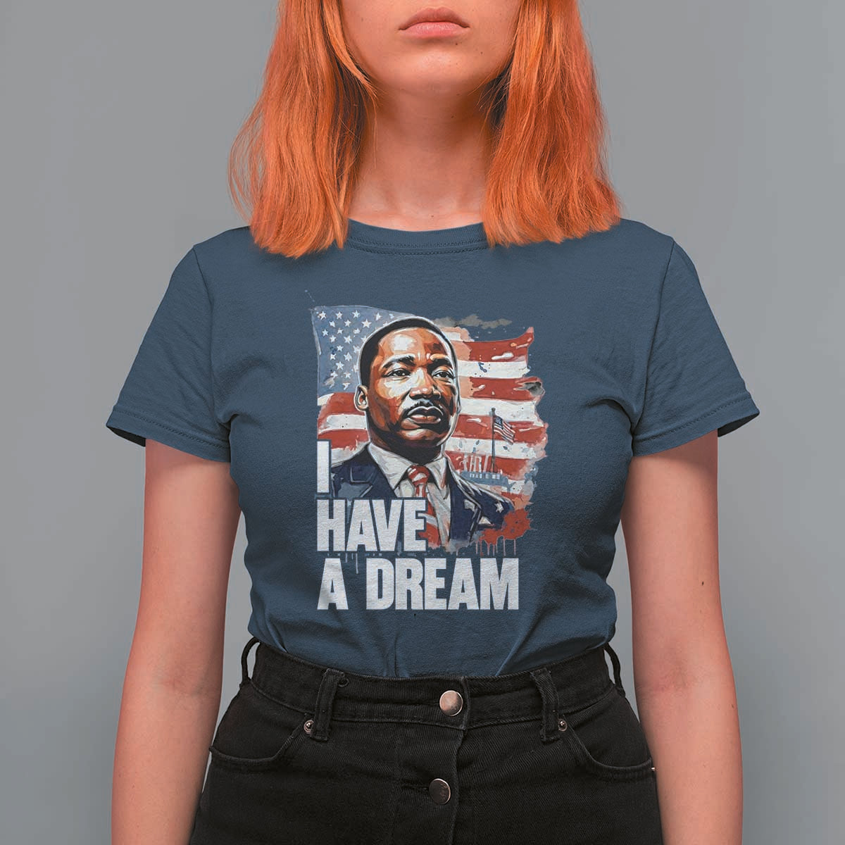 Martin Luther King Jr T Shirt For Women I Have A Dream - Wonder Print Shop