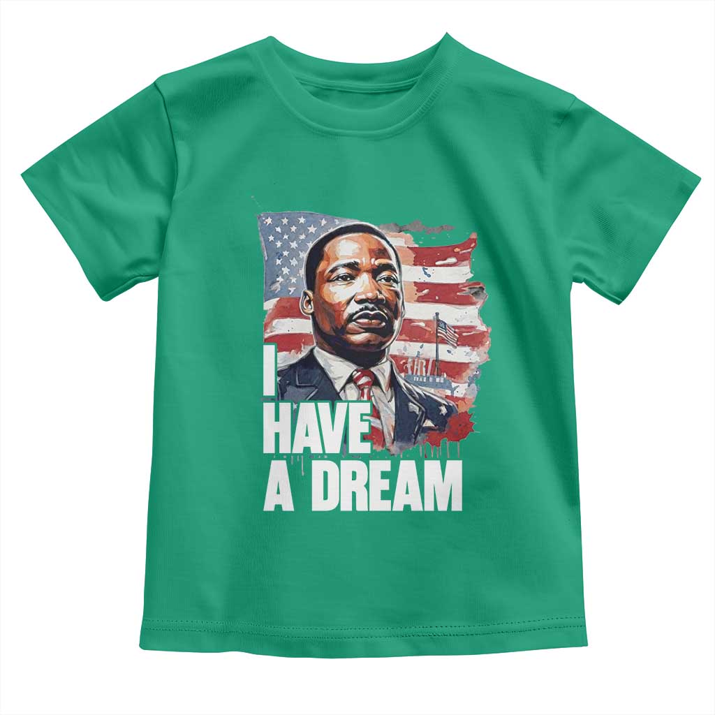 Martin Luther King Jr Toddler T Shirt I Have A Dream - Wonder Print Shop
