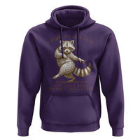 Funny Raccoon Sarcastic Hoodie I Might Be Laid Back But I Can Lean Forward Real Quick