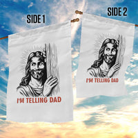 Funny Jesus Christian Meme Garden Flag I Am Telling Dad