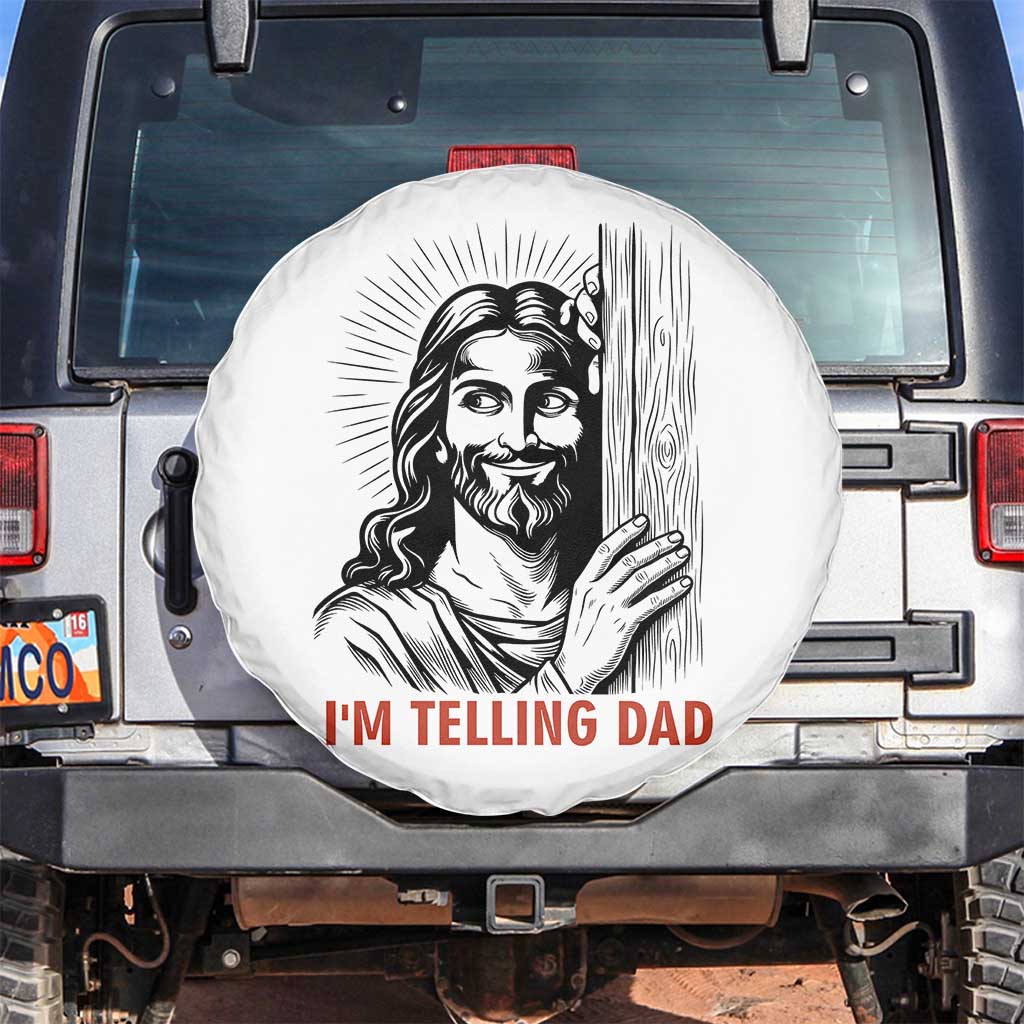 Funny Jesus Christian Meme Spare Tire Cover I Am Telling Dad