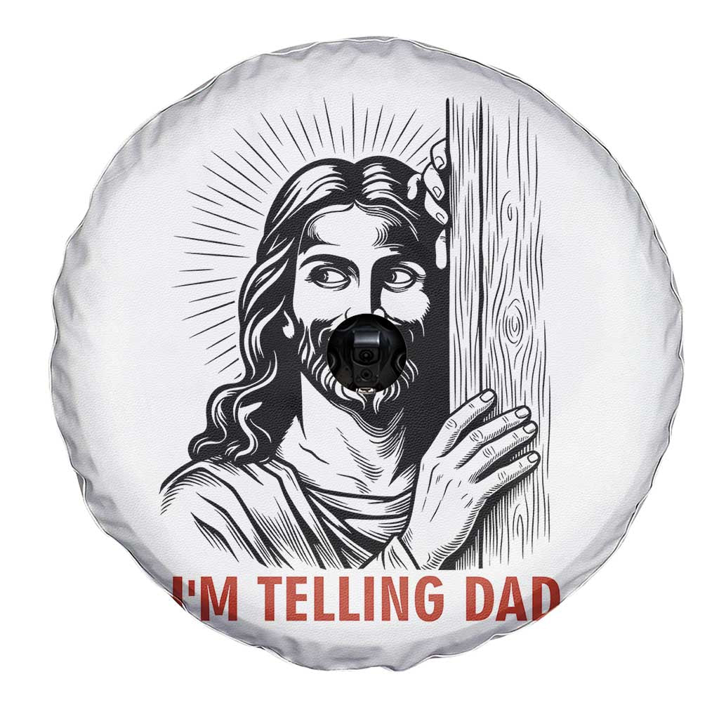 Funny Jesus Christian Meme Spare Tire Cover I Am Telling Dad