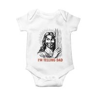 Funny Jesus Christian Meme Baby Onesie I Am Telling Dad