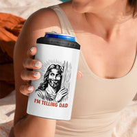 Funny Jesus Christian Meme 4 in 1 Can Cooler Tumbler I Am Telling Dad