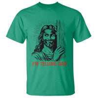 Funny Jesus Christian Meme T Shirt I Am Telling Dad