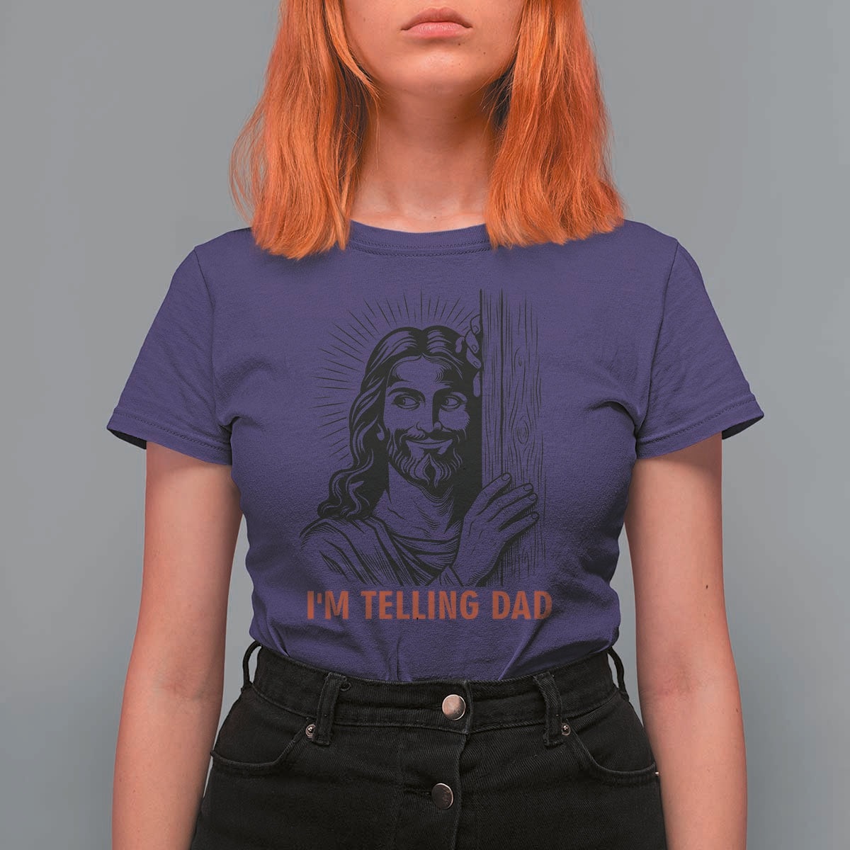 Funny Jesus Christian Meme T Shirt For Women I Am Telling Dad