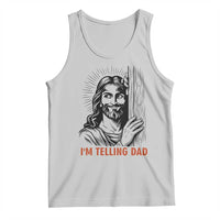 Funny Jesus Christian Meme Tank Top I Am Telling Dad