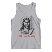 Funny Jesus Christian Meme Tank Top I Am Telling Dad
