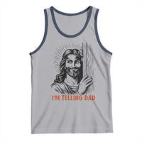 Funny Jesus Christian Meme Tank Top I Am Telling Dad