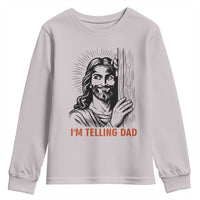 Funny Jesus Christian Meme Youth Sweatshirt I Am Telling Dad