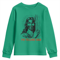 Funny Jesus Christian Meme Youth Sweatshirt I Am Telling Dad