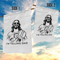Funny Jesus Meme Garden Flag I Am Telling Dad