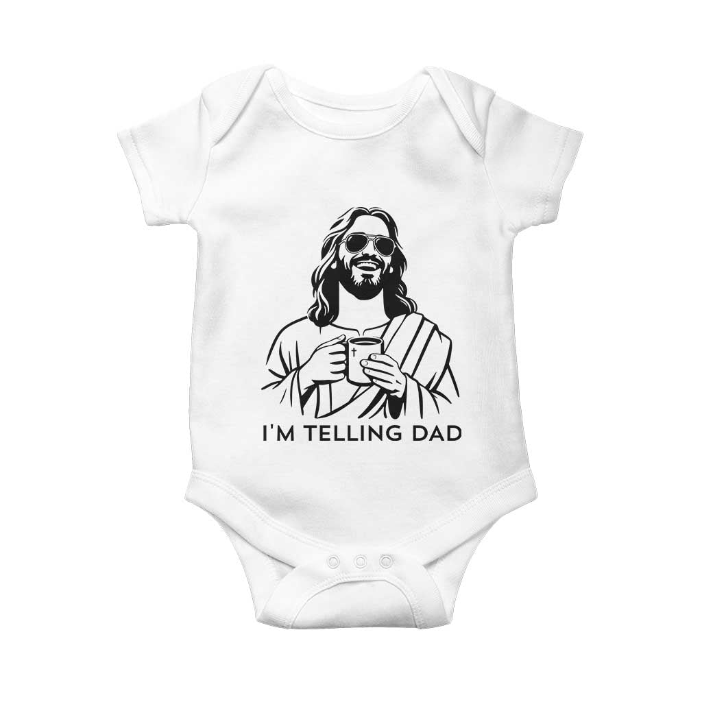 Funny Jesus Meme Baby Onesie I Am Telling Dad