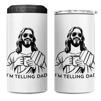 Funny Jesus Meme 4 in 1 Can Cooler Tumbler I Am Telling Dad