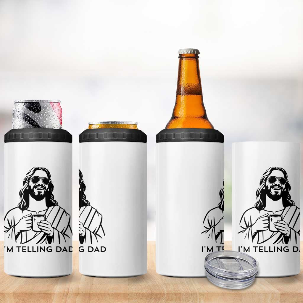Funny Jesus Meme 4 in 1 Can Cooler Tumbler I Am Telling Dad