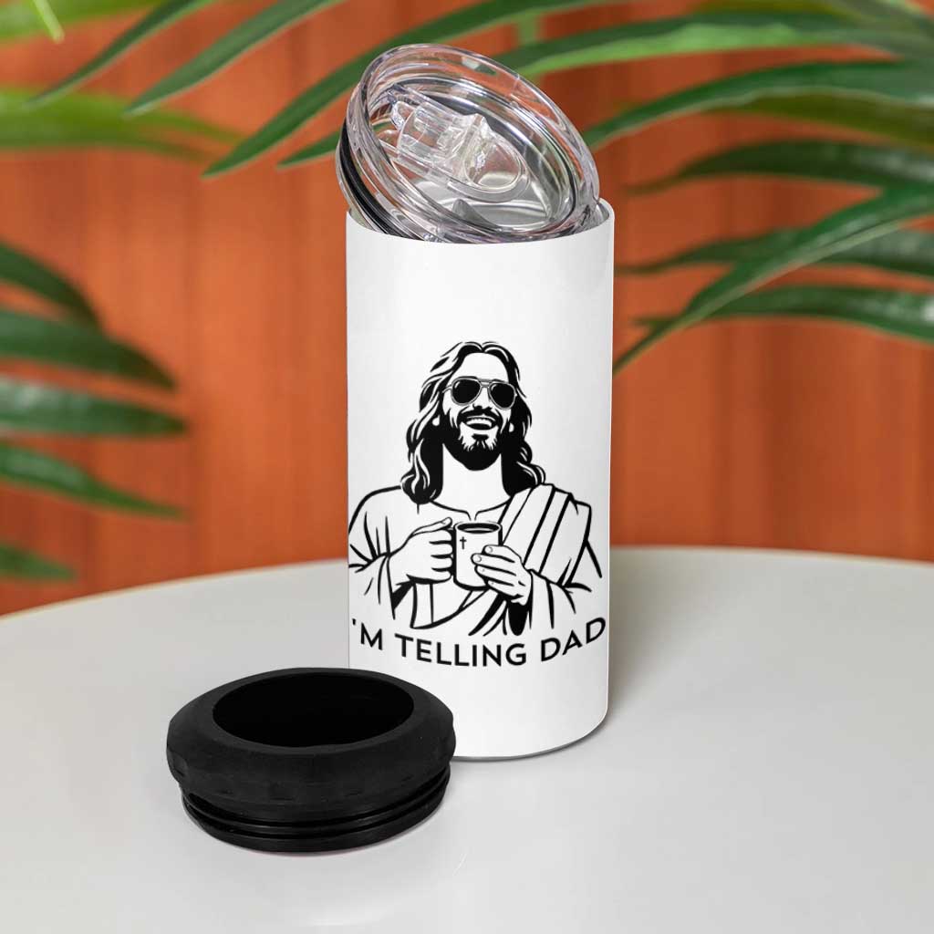 Funny Jesus Meme 4 in 1 Can Cooler Tumbler I Am Telling Dad