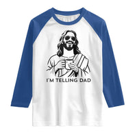 Funny Jesus Meme Raglan Shirt I Am Telling Dad