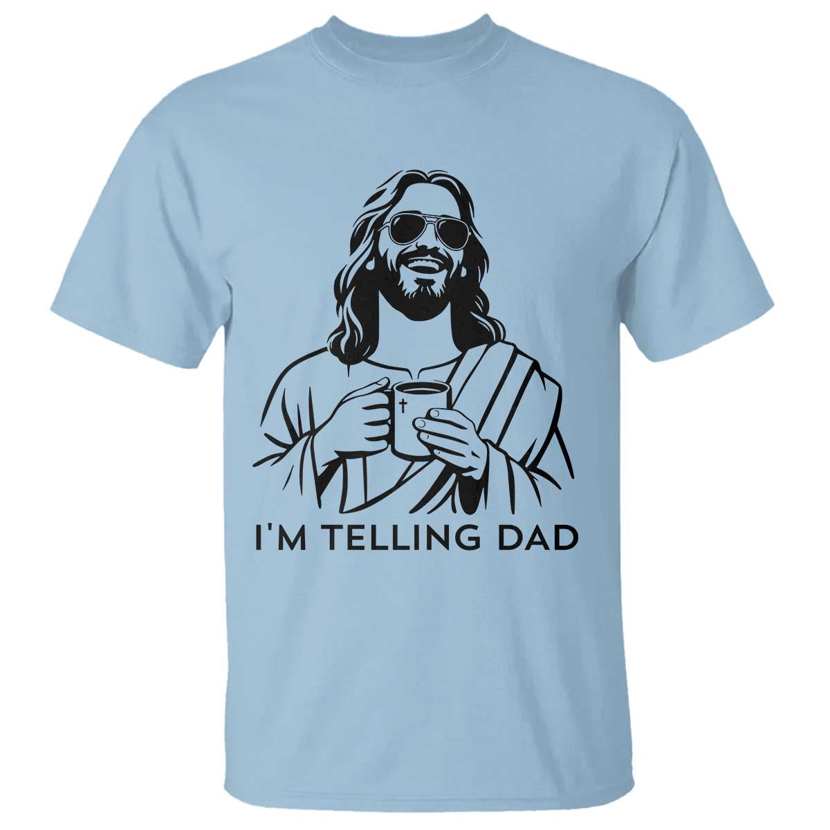 Funny Jesus Meme T Shirt I Am Telling Dad