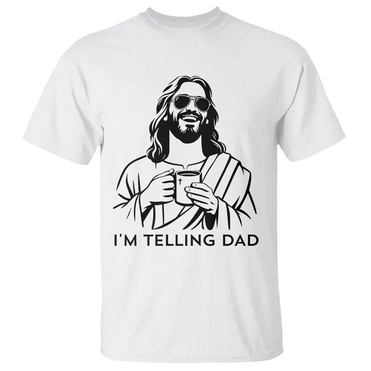 Funny Jesus Meme T Shirt I Am Telling Dad