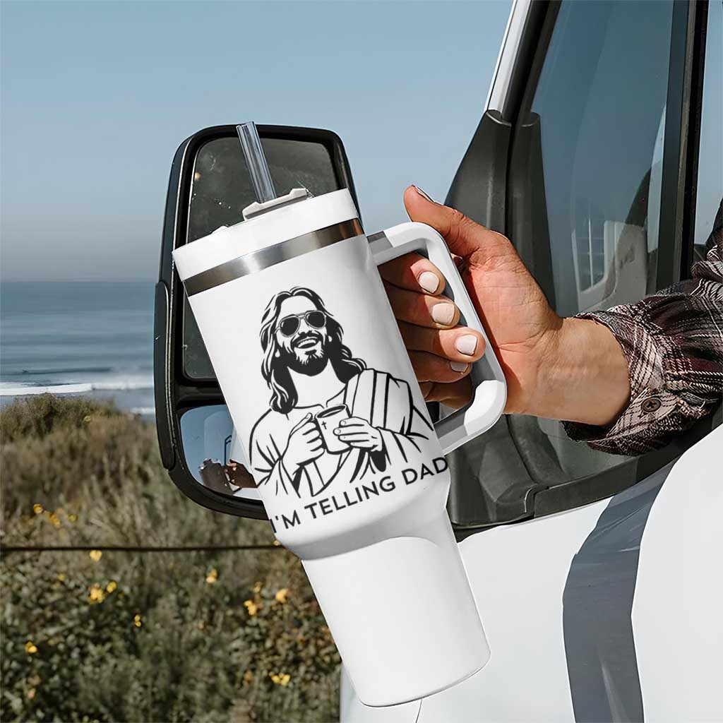 Funny Jesus Meme Tumbler With Handle I Am Telling Dad