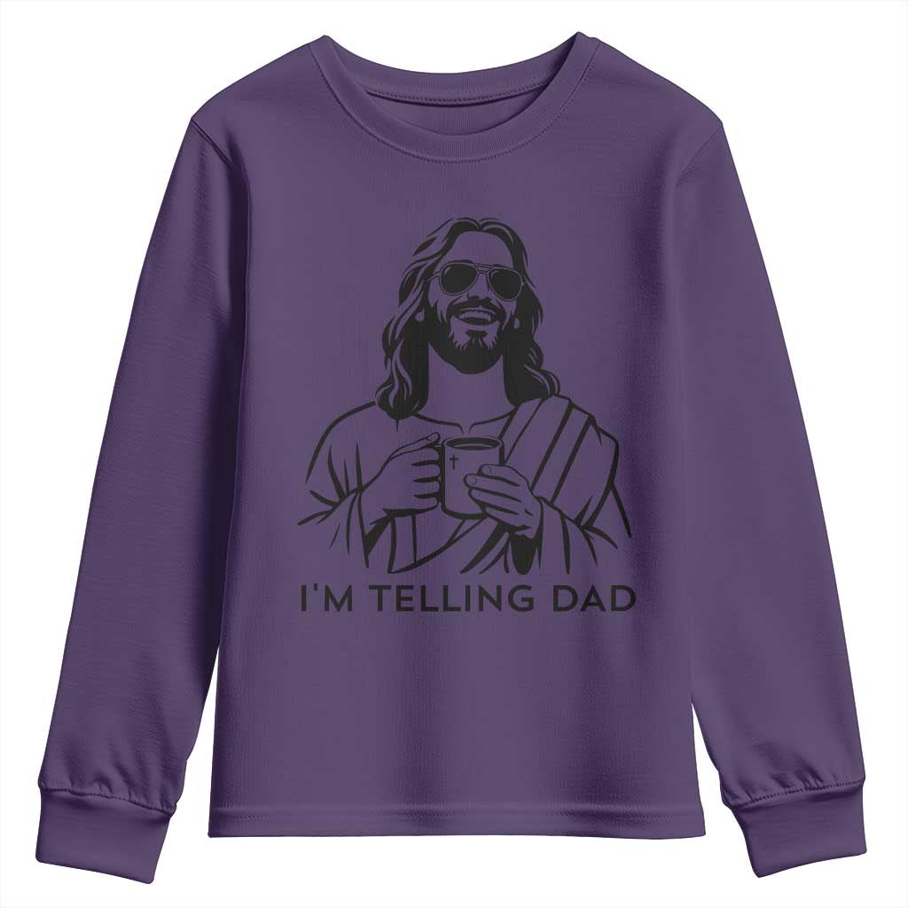 Funny Jesus Meme Youth Sweatshirt I Am Telling Dad