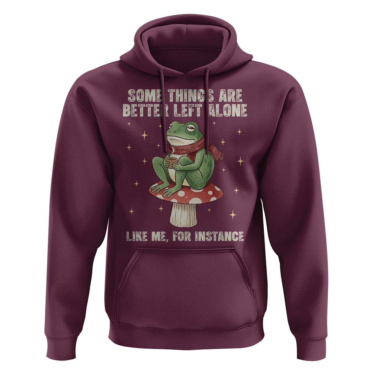 Funny Frog Sarcastic Hoodie Some Things Are Better Left Alone