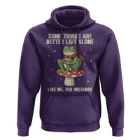 Funny Frog Sarcastic Hoodie Some Things Are Better Left Alone