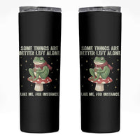 Funny Frog Sarcastic Skinny Tumbler Some Things Are Better Left Alone