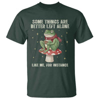 Funny Frog Sarcastic T Shirt Some Things Are Better Left Alone