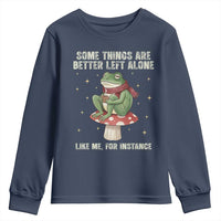 Funny Frog Sarcastic Youth Sweatshirt Some Things Are Better Left Alone