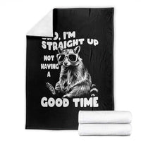 Funny Raccon Sarcastic Throw Blanket Bro I Am Straight Up Not Even Having A Good Time