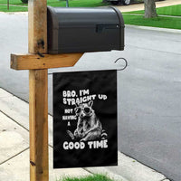 Funny Raccon Sarcastic Garden Flag Bro I Am Straight Up Not Even Having A Good Time