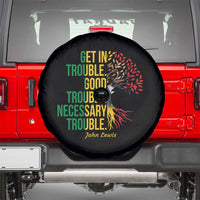 John Lewis Quote Civil Rights Spare Tire Cover Get in Good Necessary Trouble
