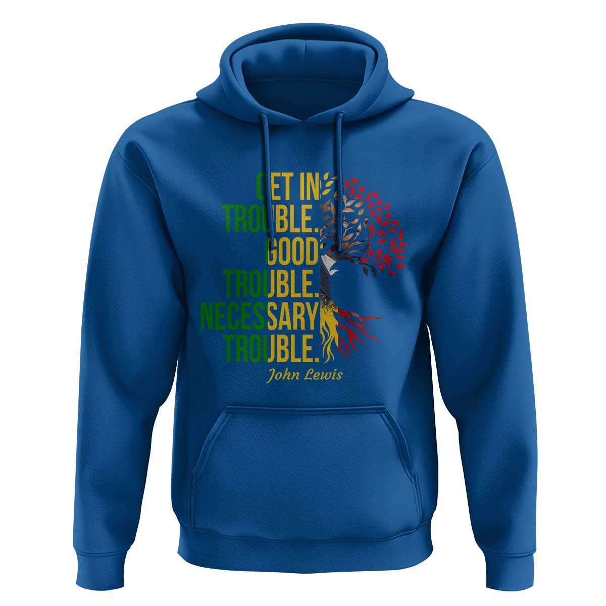 John Lewis Quote Civil Rights Hoodie Get in Good Necessary Trouble